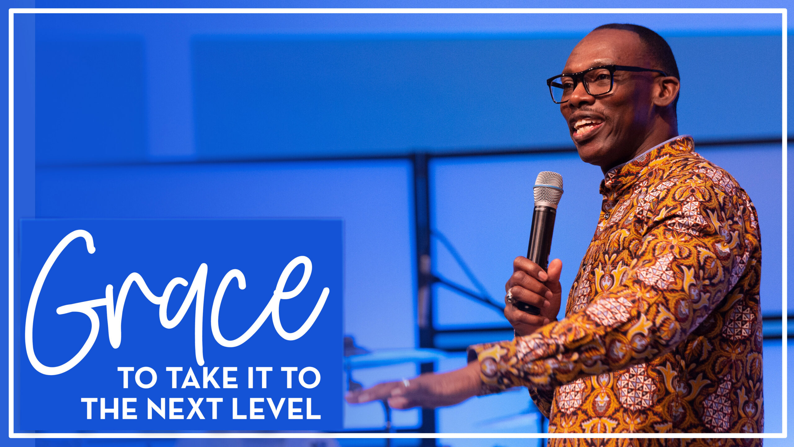 Grace To Take It To The Next Level (Part 4) – Bishop Stephen A. Davis