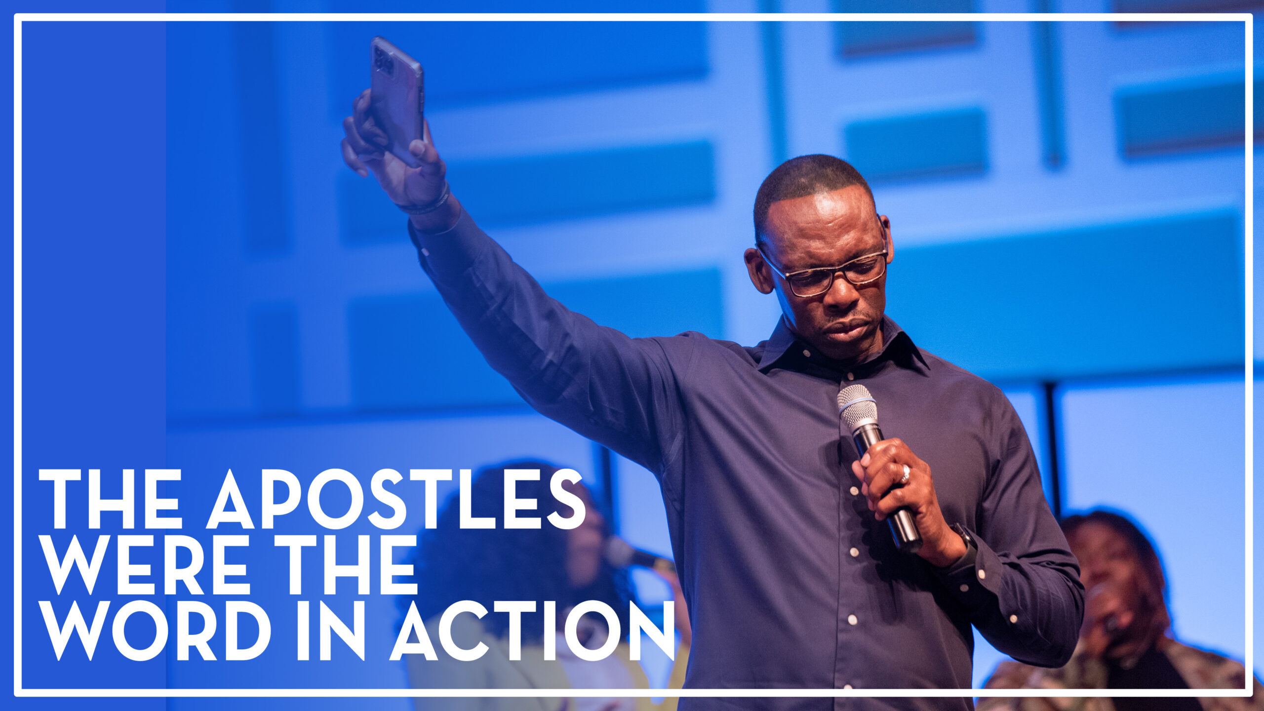 The Apostles Were The Word In Action – Bishop Stephen A. Davis
