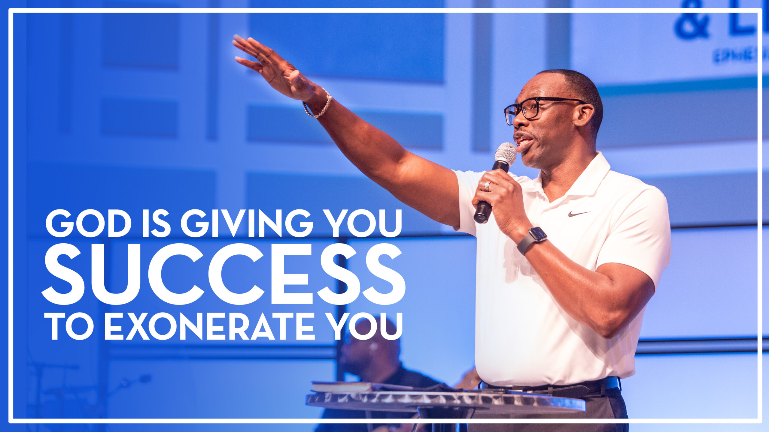 God Is Giving You Success To Exonerate You – Bishop Stephen A. Davis